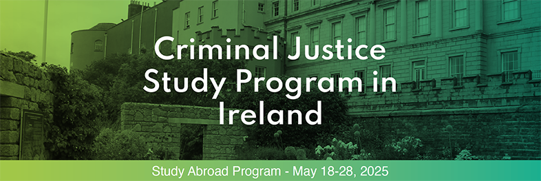 Criminal Justice Study Program in Ireland